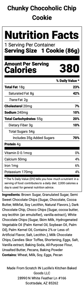 Chunky Chocoholic Chip Cookie